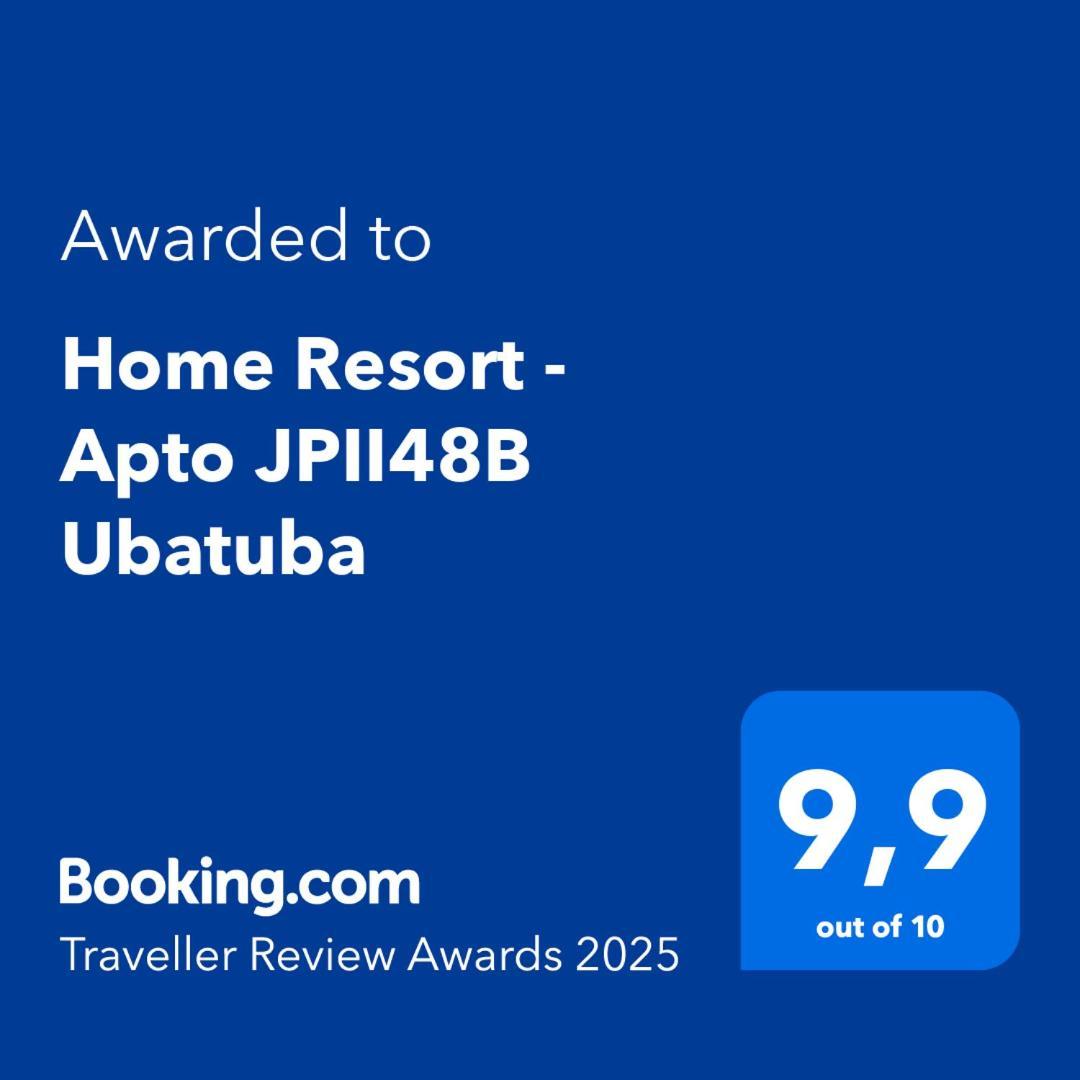 Home Resort - Apto Jpii48B Ubatuba Εξωτερικό φωτογραφία